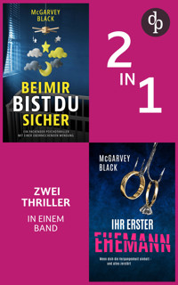 Bei mir bist du sicher & Ihr erster Ehemann - McGarvey Black - E-Book