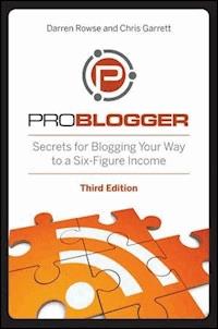 ProBlogger - Darren Rowse - E-Book