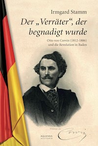 Der Verräter, der begnadigt wurde - Irmgard Stamm - E-Book