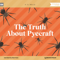 The Truth About Pyecraft (Unabridged) - H G Wells - Hörbuch