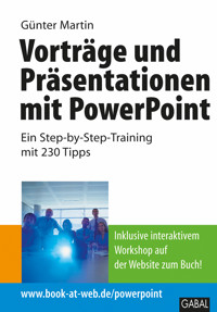 Vorträge und Präsentationen mit PowerPoint - Günter Martin - E-Book
