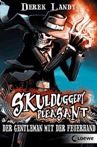 Skulduggery Pleasant (Band 1) - Der Gentleman mit der Feuerhand - Derek Landy - E-Book
