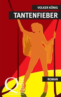 Tantenfieber - Volker König - E-Book