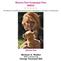 Sharon Tate Campaign Plan MMXX - Michael Walker - Hörbuch