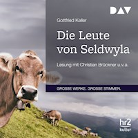 Die Leute von Seldwyla - Gottfried Keller - Hörbuch