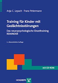 Training für Kinder mit Gedächtnisstörungen - Anja Christina Lepach - E-Book