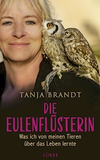 Die Eulenflüsterin - Tanja Brandt - E-Book