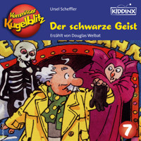 Der schwarze Geist - Kommissar Kugelblitz, Folge 7 (Ungekürzt) - Ursel Scheffler - Hörbuch