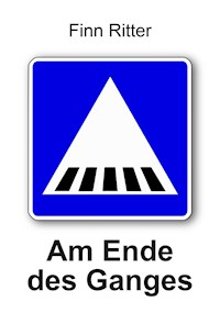 Am Ende des Ganges - Finn Ritter - E-Book