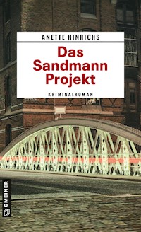 Das Sandmann-Projekt - Anette Hinrichs - E-Book