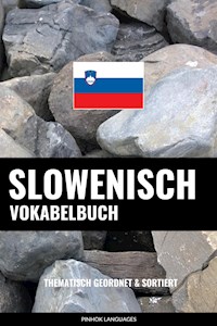 Slowenisch Vokabelbuch - Pinhok Languages - E-Book