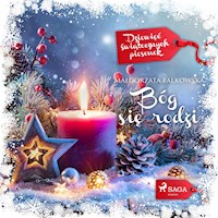 Bóg się rodzi - Małgorzata Falkowska - Hörbuch