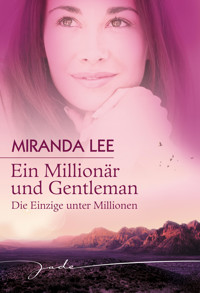 Die Einzige unter Millionen - Miranda Lee - E-Book