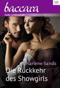 Die Rückkehr des Showgirls - Charlene Sands - E-Book