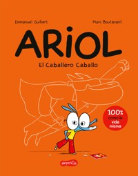Ariol. El caballero Caballo - Emmanuel Guibert - E-Book