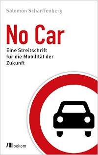 No Car - Salomon Scharffenberg - E-Book