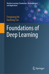 Foundations of Deep Learning - Fengxiang He - E-Book