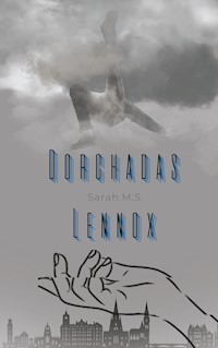 Dorchadas Lennox - Sarah M.S - E-Book