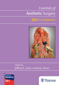 Essentials of Aesthetic Surgery Q&A Companion - Jeffrey Janis - E-Book