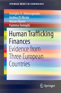 Human Trafficking Finances - Georgios A. Antonopoulos - E-Book