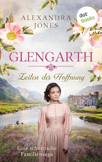 Glengarth - Zeiten der Hoffnung - Alexandra Jones - E-Book