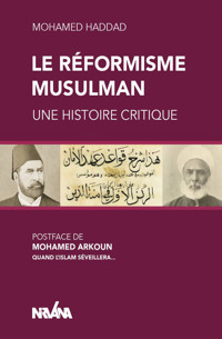 Le réformisme musulman - Mohamed Haddad - E-Book