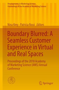 Boundary Blurred: A Seamless Customer Experience in Virtual and Real Spaces -  - E-Book