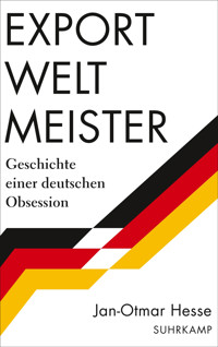 Exportweltmeister - Jan-Otmar Hesse - E-Book