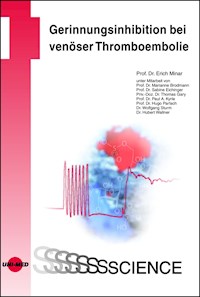 Gerinnungsinhibition bei venöser Thromboembolie - Erich Minar - E-Book