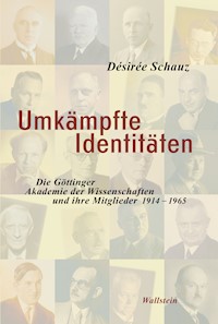 Umkämpfte Identitäten - Désirée Schauz - E-Book