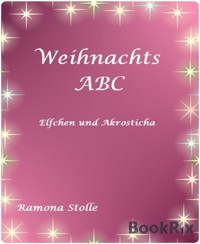Weihnachts ABC - Ramona Stolle - E-Book