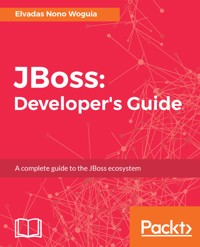JBoss: Developer's Guide - Elvadas Nono Woguia - E-Book