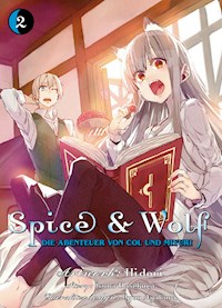 Spice & Wolf - Die Abenteuer von Col und Miyuri, Band 2 - Isuna Hasekure - E-Book