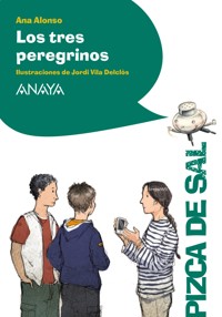 Los tres peregrinos - Ana Alonso - E-Book