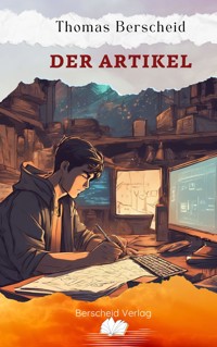 Der Artikel - Thomas Berscheid - E-Book