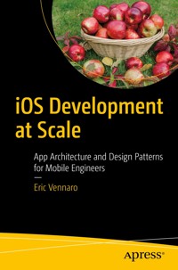 iOS Development at Scale - Eric Vennaro - E-Book