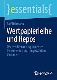 Wertpapierleihe und Repos - Ralf Hohmann - E-Book