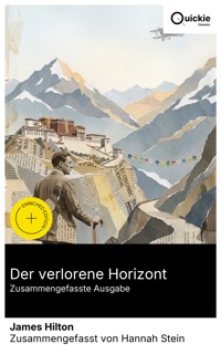 Der verlorene Horizont (Zusammengefasste Ausgabe) - James Hilton - E-Book