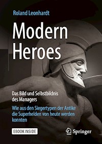 Modern Heroes - Roland Leonhardt - E-Book