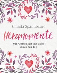 Herzmomente - Christa Spannbauer - E-Book