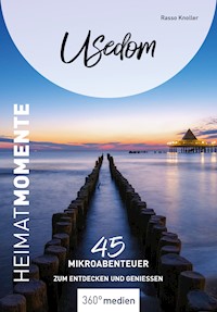 Usedom - HeimatMomente - Rasso Knoller - E-Book