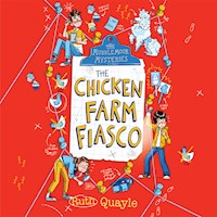 The Chicken Farm Fiasco - Ruth Quayle - Hörbuch