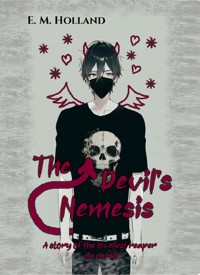 The Devil's Nemesis - E. M. Holland - E-Book