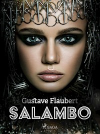 Salambo - Gustave Flaubert - E-Book