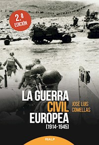 La guerra civil europea - José Luis Comellas García-Lera - E-Book