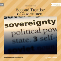 Second Treatise of Government (Unabridged) - John Locke - Hörbuch