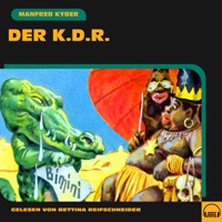 Der K.d.R. - Manfred Kyber - Hörbuch