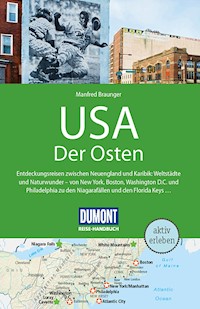 DuMont Reise-Handbuch Reiseführer E-Book USA, Der Osten - Manfred Braunger - E-Book