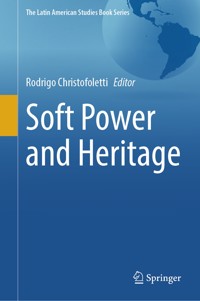 Soft Power and Heritage -  - E-Book