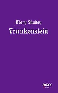 Frankenstein - Mary Shelley - E-Book + Hörbuch